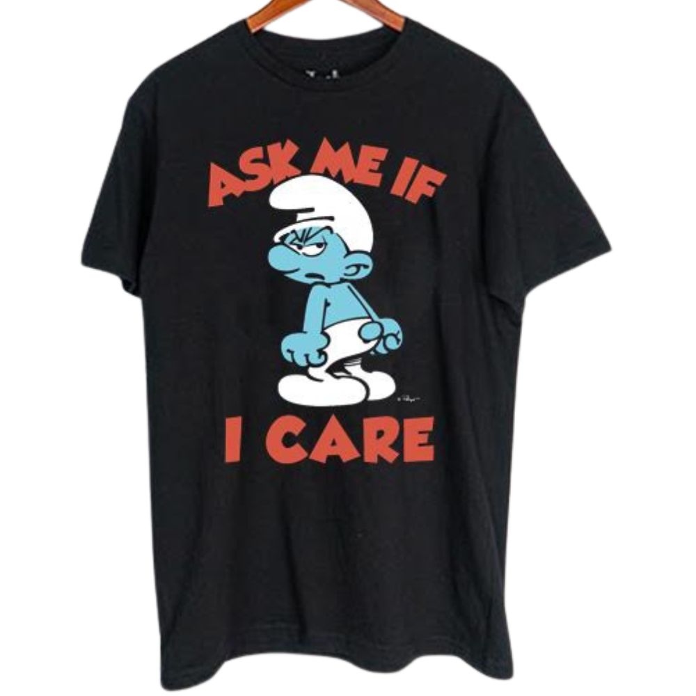 The Smurfs Grouchy Smurf Ask Me If I Care T-Shirt - RetroFestive.ca