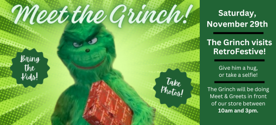 Meet the Grinch at RetroFestive!