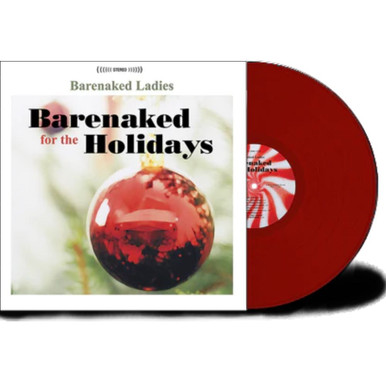 Barenaked Ladies: Barenaked for the Holidays - Red Vinyl LP Canada