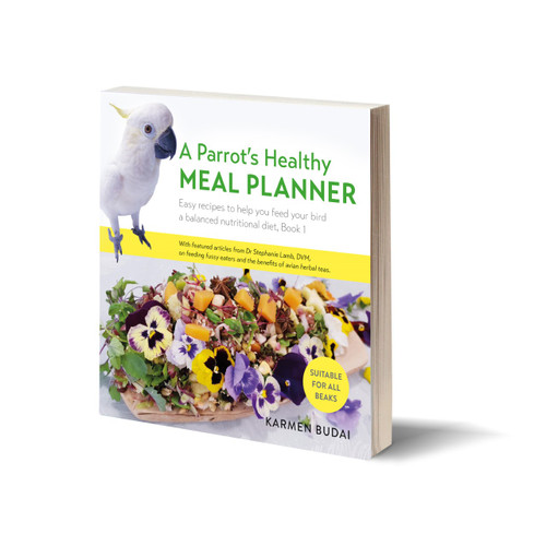 A Parrot's Healthy Meal Planner - 7-day feeding guide 