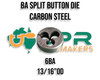 BA Split Button Dies - Sizes From 0BA to 10BA 