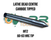 Carbide Tipped Lathe Dead Centre (Size Options Inside)