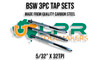 BSW 3pc Tap Sets - 1/8" to 1.1/2" [Carbon Steel]