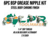 Grease Nipples BSP thread 6pc Packs - 1/8" or 1/4" Thread