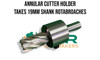 Annular Cutter Holder (1/2" Shank - Suits 19mm Shank Rotabroaches)