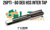 1/2 to 1" (26 TPI) Intermediate Taps [HSS] - 60 degree