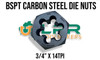 BSPT Hex Dies 1/8 to 1" Carbon Steel