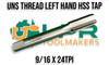 UNS Taps | 9/16" - 1" Left Hand Intermediate HSS [APRICA]