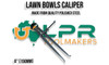 Lawn Bowls Calipers - 6" [150mm]. Made from Polished Steel. Supplied by LPR Toolmakers an Australian family owned business that imports quality Inside Lawn Bowling measuring Calipers. 