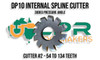 Flat Root DP10 Spline Cutter - Cutter #2 - 54 to 134 Teeth. Supplied by LPR Toolmakers an Australian owned family business that imports high quality Spline Cutters. Shipped from Melbourne, Victoria. 