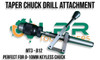 Taper Sensitive Chuck Drill Attachment MT2 MT3 buy online australia