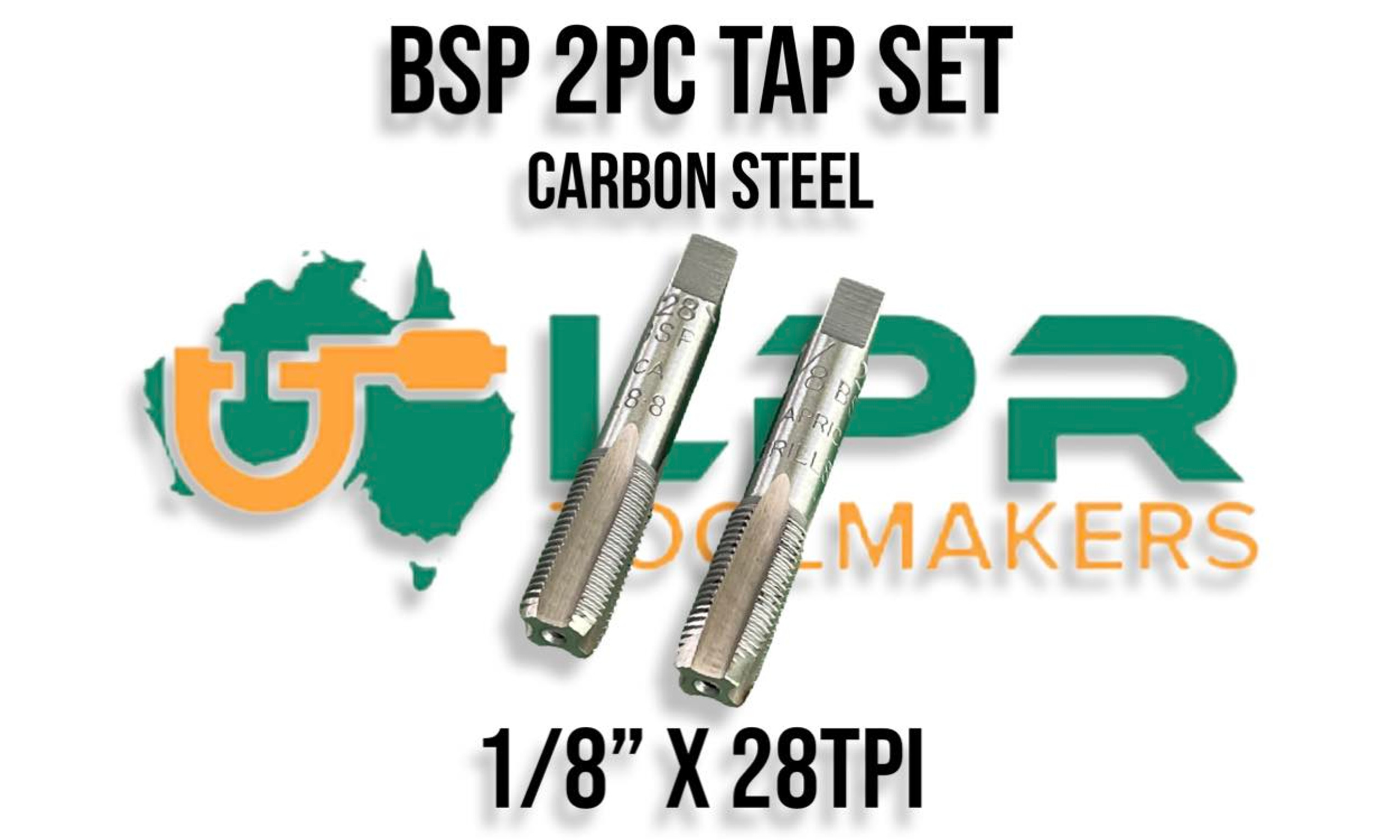 LPR Toolmakers 2pc BSP Tap Sets [1/8" to 1.1/4"]