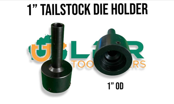 Tailstock Die Holders (Sizes inside)