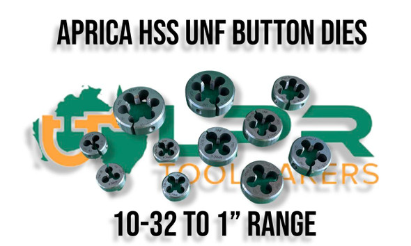 UNF Standard Size Dies [HSS] (Aprica Brand) - 10-32 to 1"