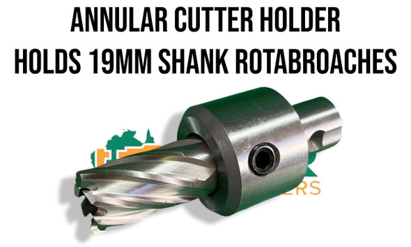 Annular Cutter Holder 3/4" shank suit 19mm shank Rota Broachs *1 holder only