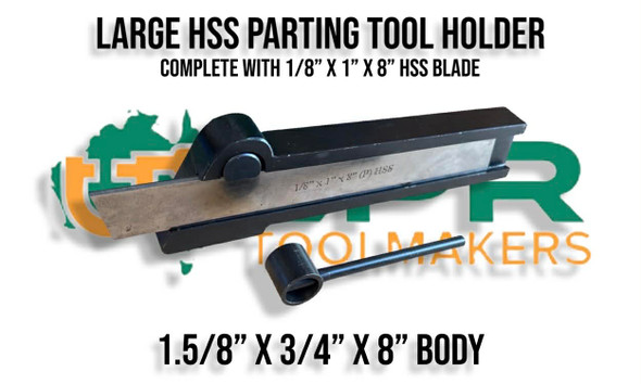 Large Parting Toolholder - Takes 1" HSS Parting Blades. 1.5/8" x 3/4" x 8" Body comes with 1/8" x 1" x 8" Parting tool blade. Supplied by LPR Toolmakers an Australian owned family business that imports quality HSS & Carbide Parting tool holders and packages. Shipped from Melbourne, Victoria. 