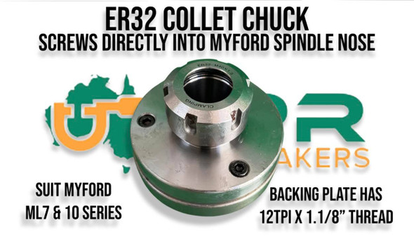 ER32 Collet Chuck mounted suit MYFORD series 7 & 10 1.1/8" x 12TPI 2-20mm range