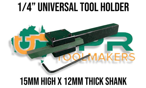 1/4" Universal Tool Holder - Low Centre Height