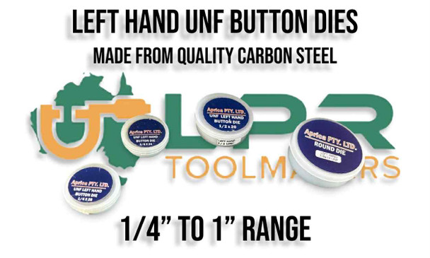 Left Hand UNF Button Dies Range. From 1/4" to 1" split button type. Supplied by LPR Toolmakers an Australian family owned business that imports quality Left Hand Thread Taps & Dies. Shipped from Melbourne, Australia.  Left Hand UNF Button Dies Range. From 1/4" to 1" split button type. Supplied by LPR Toolmakers an Australian family owned business that imports quality Left Hand Thread Taps & Dies. Shipped from Melbourne, Australia.