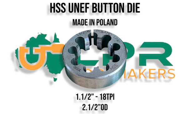 UNEF -1.1/2" x 18TPI Button Die HSS - Made in Poland. LPR Toolmakers - Australian based family business. Importer of quality HSS Taps & Dies. 
