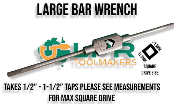 Extra Large Tap Bar wrench suited for larger sizes - Takes 1/2" to 1.1/2" Taps - All Steel