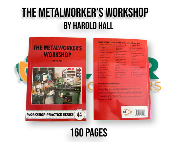 The Metalworkers Workshop 160 pages (Harold Hall)