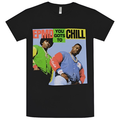 EPMD You Gots To Chill T-Shirt Black