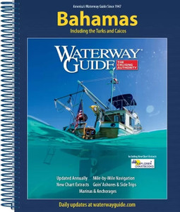Waterway Guide: Bahamas Waterway Guide: Bahamas