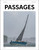 Passages Magazine Passages Magazine