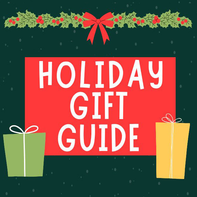Holiday Gift Guide