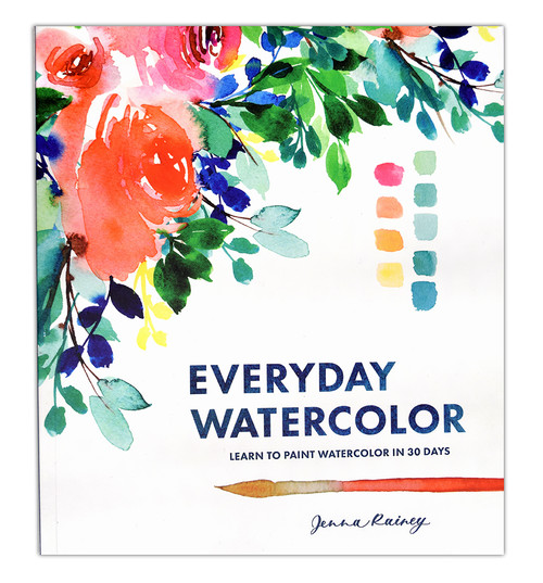 Everyday Watercolor Learn Painting Techniques in 30 Days instructional idea book by Jenna Rainey