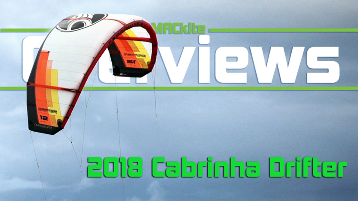 2018 Cabrinha Drifter Overview