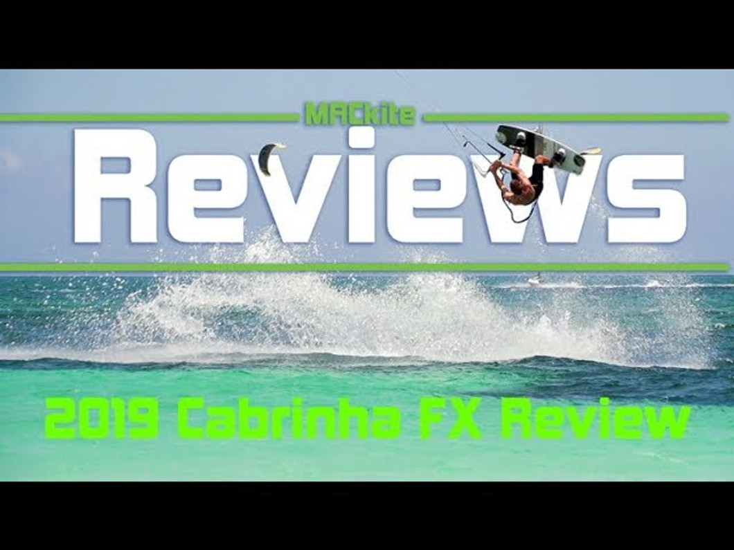 2019 Cabrinha FX Review 