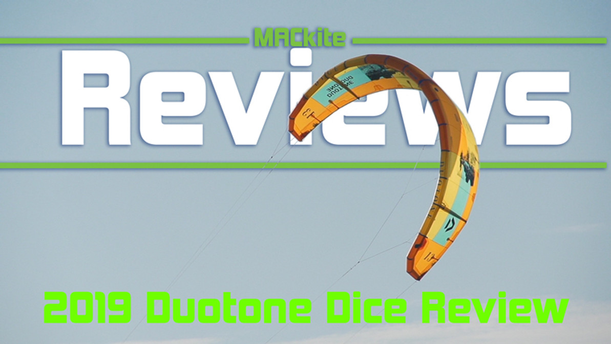 2019 Duotone Dice Review