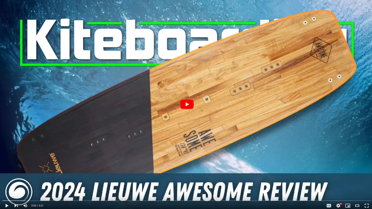 Lieuwe Awesome Review | Why This All-Around Kiteboard Lives Up to Its Name