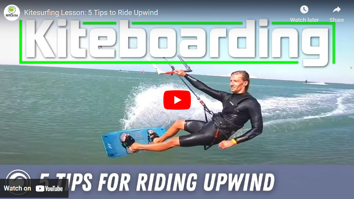 Kitesurfing Lesson: 5 Tips to Ride Upwind