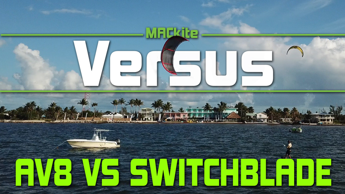 Cabrinha Switchblade Vs AV8 