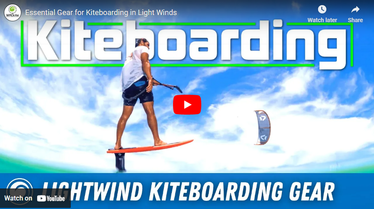 Essential Gear for Kiteboarding in Light Winds