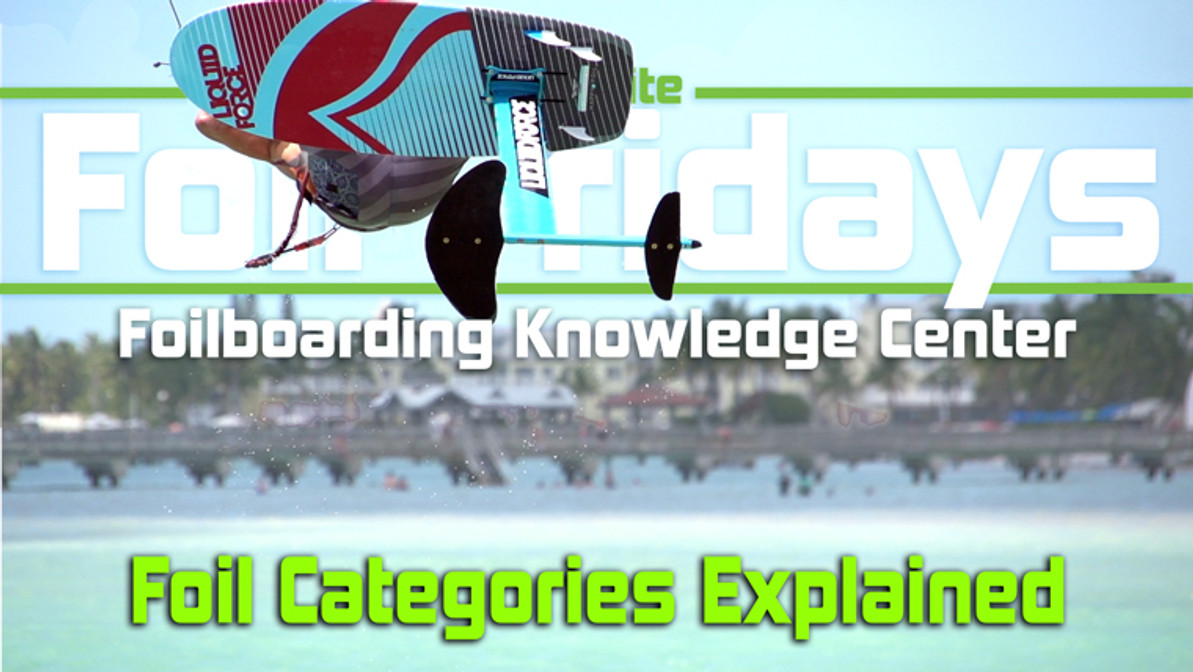 General Hydrofoil Categories Explained 