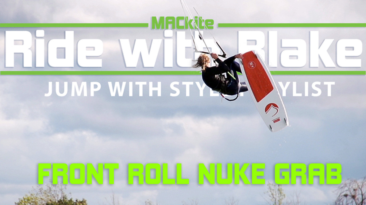 Kiteboard Trick: Front Roll Nuke Grab - Ride With Blake Ep 03