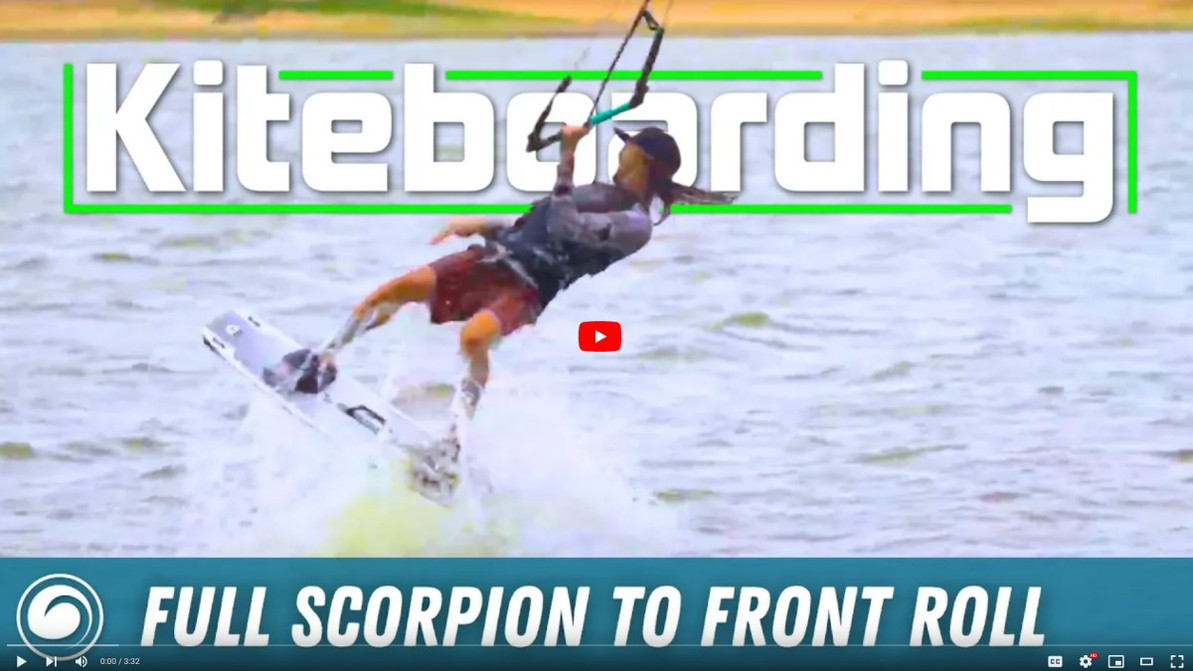Big Air Kiteboarding Basics, Episode 3: Full Scorpion to Front Roll Waterstart