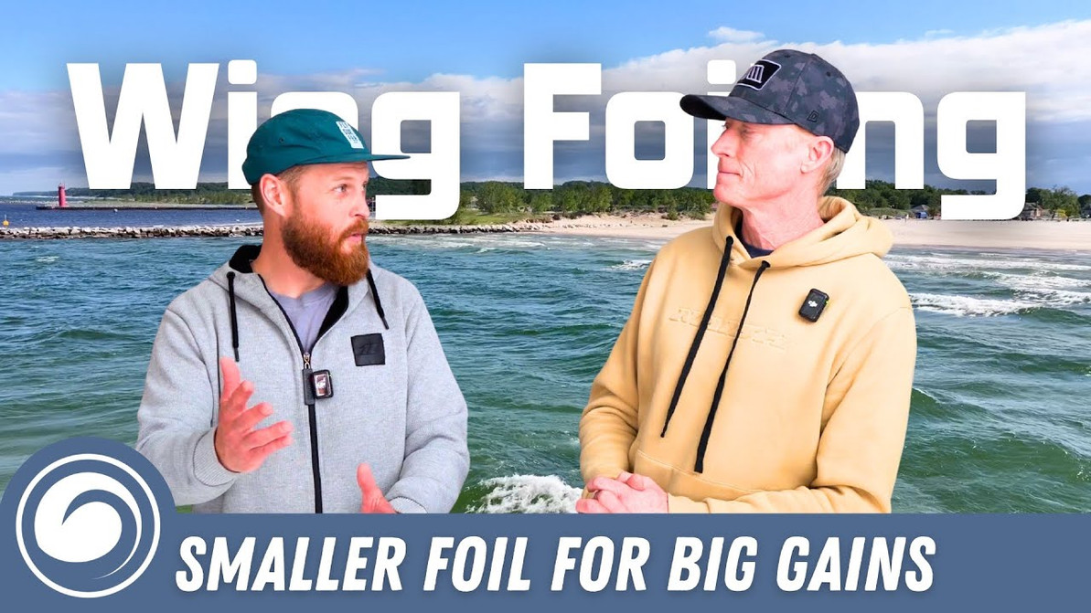 Upgrading Your Wing Foil Setup? Start With Your Foil