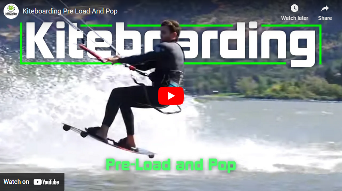 Kiteboarding Basics:  Pre-Load And Pop