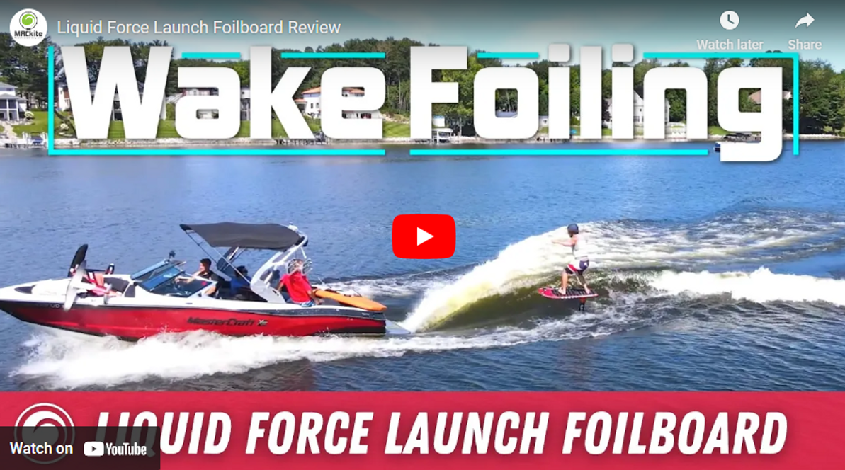 Liquid Force Launch Foilboard Review