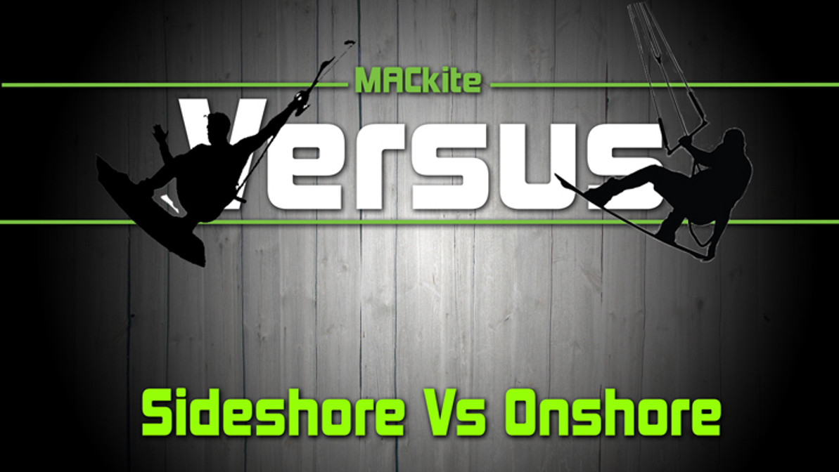 ​Kiteboarding: Onshore Vs Sideshore winds - Versus w/ Rygo Ep13 