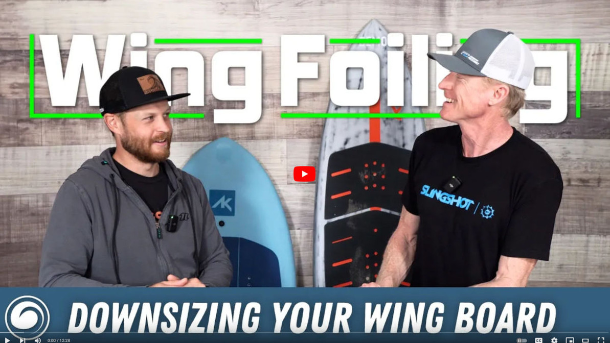 Wing Foiling | How to Correctly Downsize to Your Next Wing Board