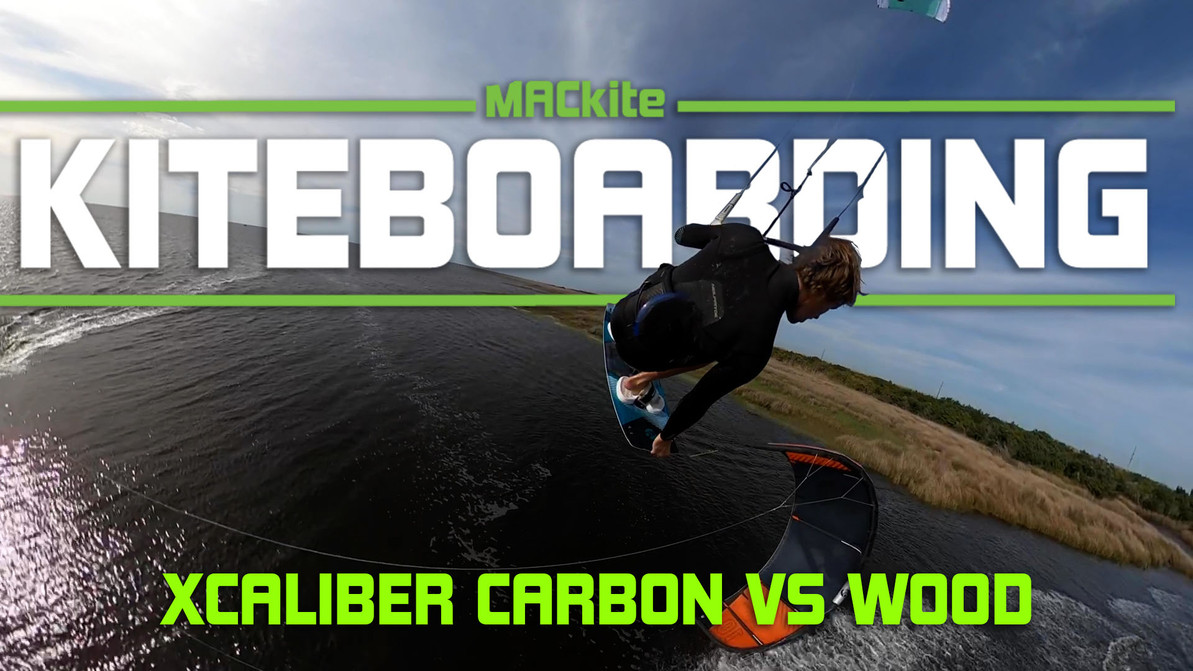 Cabrinha Xcaliber - Wood Vs Carbon kiteboards