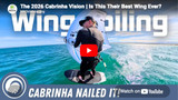 2026 Cabrinha Vision Review | This One's a Different Animal Entirely