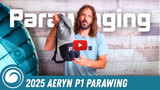 Unlocking "Second Gear" on the Aeryn P1 Parawing
