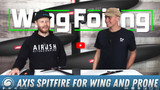 Axis Spitfire Review | Excellent for Wing Foil and Prone Foil